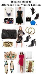 What To Wear To Afternoon Tea The Winter Edition High Tea Dress High Tea Outfit How To Wear