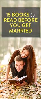 15 Books To Read Before You Get Married Relationship Books Books To Read Books