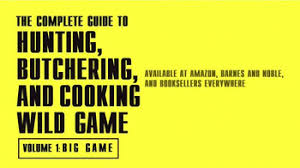 Hunting, cooking, wild game, butchering. Steven Rinella Hunting Butchering And Cooking Wild Game Tv Spot Ispot Tv