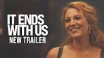 IT ENDS WITH US - New Trailer (HD) - YouTube