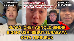 MEMANAS! Chef Arnold Poernomo Sindir Bigmo Usai Sebut Surabaya Kota  Terburuk
