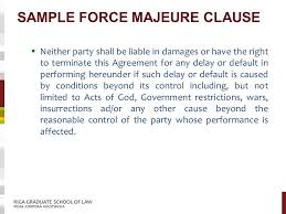As a provision in contract law, there are several key elements that must be present for the force majeure clause to apply: Principles Of Contract Drafting In English Chris Goddard Ppt Download