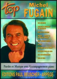 Le chevalier des causes perdues. Fugain M Top Michel Fugain Presto Sheet Music