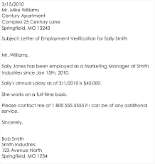A letter of employment is provided by the boss to the employee as a verification that the particular person is working under his organization. Employment Verification Letter Sample Letters Examples