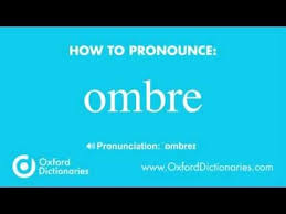 How To Pronounce Ombre How To Pronounce English Words How To Pronounce Meme