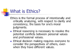 It's about finding out who we are and staying true to that in the face of temptations, challenges and uncertainty. Ethical Decision Making What Is Ethics Ethics Is The Formal Process Of Intentionally And Critically Analyzing With Respect To Clarity And Consistency Ppt Download