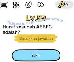Kunci jawaban brain out level 56 sampai 100. Ini Kunci Jawaban Brain Out Di Level 59 Huruf Sesudah Aebfc Adalah Huruf G Tujuwan Com