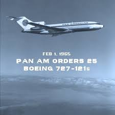 Pan Am Ordered 25 Boeing 727 121s On Feb 1 1965 To Service Europe And Caribbean Networks Pan American Airways Boeing 727 Pan American Airlines