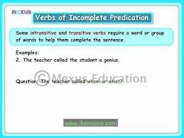 Verbs Of Incomplete Predication Youtube Transitive Verb Intransitive Verb English Grammar