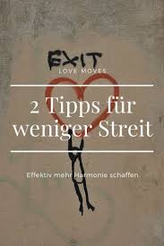 2 Tipps Fur Weniger Streit In Der Beziehung Love Moves Beziehung Beziehungen Gluckliche Beziehung