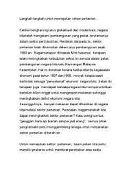 Di negara membangun seperti malaysia, sektor pertanian menyumbang 50 peratus peluang seperti yang kita sedia maklum, iklim dan tanih yang sesuai mampu memberikan pulangan yang lumayan. Karangan Bahasa Melayu