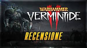 Warhammer Vermintide 2 Review Lets Talk About Video Games