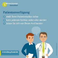 Gleiches gilt auch für die ärzte: Bundesministerium Fur Gesundheit Mit Einer Schriftlichen Patientenverfugung Konnen Sie Vorsorglich Festlegen Ob Und Welche Medizinischen Massnahmen Durchgefuhrt Werden Sollen Oder Nicht Falls Sie Das Nicht Mehr Selbst Entscheiden Konnen
