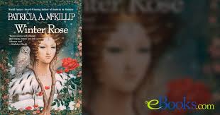 Winter Rose by Patricia A. McKillip (ebook)