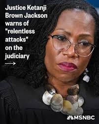 In a recent speech at a judicial conference in Puerto Rico, Supreme Court  Justice Ketanji Brown Jackson appeared to rebuke Trump's attacks