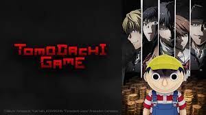 Watch Tomodachi Game - Crunchyroll