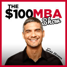 Listen to The $100 MBA Show podcast