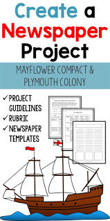 The Mayflower Compact And Plymouth Colony Create A Newspaper Work With Your Upper Elementar Plymouth Colony Middle School Activities Middle School Resources