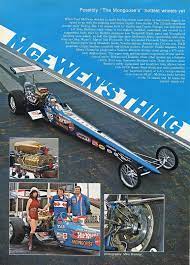 The late tom mcewen took the moniker mongoo$e deliberately after dragster rival don prudhomme was nicknamed the snake. 1972 Mongoose Dragster Funny Car Drag Racing Dragsters Drag Racing Cars