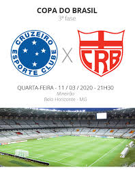 Jogos do time de cruzeiro: Cruzeiro X Crb Veja Como Assistir Escalacoes Desfalques E Arbitragem Copa Do Brasil Ge