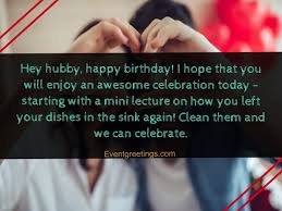 Thank god for giving me the most handsome, loving, and caring husband in this world. 50 Best Birthday Wishes For Husband Best Graces That A Wife Can Ever Give