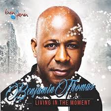 Amazon.com: Living in the Moment : Benjamin Thomas: Digital Music