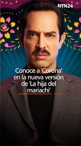 Ignacio Riva Palacio dará vida a uno de los personajes que más amores y  odios despertará en la nueva versión de 'La hija del mariachi': 'Corona'.  El actor nos comentó algunos detalles sobre esta nueva ...