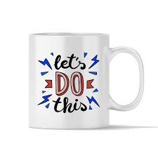 Coffee machines for home nzz newspaper names. Buy Radanya Let S Do This Gift Coffee Mug Tea Cup 350 Ml White Online At Low Prices In India Amazon In