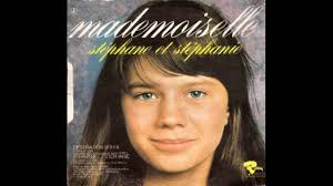 On m'appelle Mademoiselle age tendre et Stéphane et Stéphanie