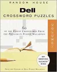 Play best for puzzles' penny dell crosswords. Dell Crossword Puzzles 1 Dell Crossword Puzzles Time Books Amazon Co Uk Dell Puzzle Magazines 9780812933895 Books
