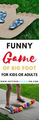 How To Play Hilarious Bigfoot Game Kids Or Adults Get Your Holiday On Sommerfest Spiele Spiele Im Garten Spiele Fur Kinder