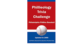 Take on this quiz and look at how much you know. Phillieology Trivia Challenge Philadelphia Phillies Baseball Researched By Tom P Rippey Iii Kick The Ball 9781934372548 Amazon Com Books