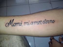 Mama Mi Amor Eterno Mi Amor Eterno Amor Tatuajes
