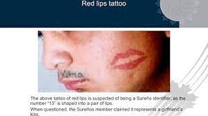 The Meanings Of Gang Tattoos Explained By Canadian Border Protection Red Lips Tattoo Lips Tattoo Gang Tattoos