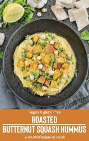Roasted Butternut Squash Hummus Vegan Gluten Free Https Theflexitarian Co Uk Recipe Hummus Recipe Roasted Butternut Squash Hummus