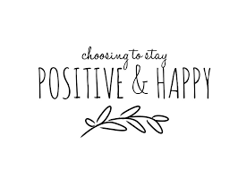 Image result for stay positive