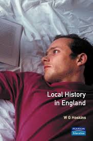Local History in England: Hoskins, W. G., Hey, David: 9780582493711:  Amazon.com: Books
