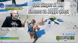 Epic games will hopefully keep adding more soon, as players discover more npc bosses. How To Complete All 4 Stages Of Gnomes And Doggo Epic Quest Fortnite Week 5 Season 5 Chapter 2 Chapter Fortnite Doggo