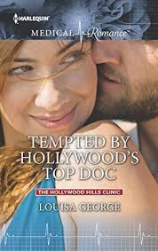 Tempted by Hollywood's Top Doc by Louisa George