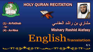 Holy Quran Recitation With English Translation Mishary Rashid Alafasy 6 1 Hd Youtube