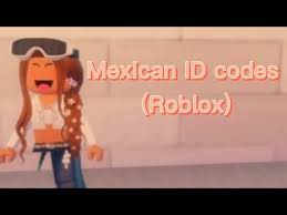 Roblox, the roblox logo and powering imagination are among our registered and unregistered trademarks in the u.s. Mexican Id Codes Roblox Youtube