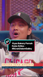 [WAJIB TENGOK] Podcast #BorakDalamGalley featuring @𝙍𝙮𝙖𝙣𝘽𝙖𝙠𝙚𝙧𝙮  @CK Faizal