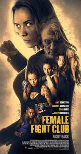 Directed By Miguel A Ferrer With Amy Johnston Cortney Palm Rey Goyos Sean Faris A Former Fighter Relucta Fight Club Fight Club Poster Free Movies Online