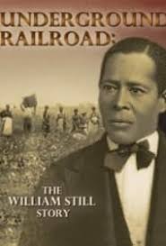 Underground Railroad: The William Still Story (2012)