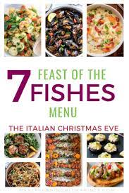 What are the 7 traditional fishes christmas eve italian? Feast Of The Seven Fishes Menu The Italian Christmas Eve Christmas Food Dinner Fish Dinner Recipes Italian Christmas Eve Dinner