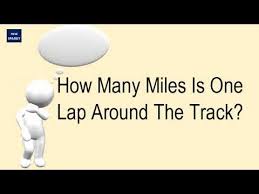 Da,m i gotta run 3 miles at the end, thats like12 times. How Many Miles Is One Lap Around The Track Youtube