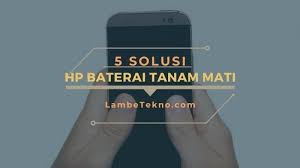 Check spelling or type a new query. Cara Mengatasi Hp Mati Total Baterai Tanam Simpel Banget
