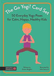 Check spelling or type a new query. The Go Yogi Card Set 50 Everydayyoga Poses For Calm Happy Healthy Kids Hughes Emma Smisson John Amazon De Bucher