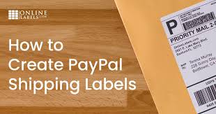 How To Create Paypal Shipping Labels Onlinelabels Com