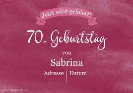 Geburtstag mit leben füllen können. Einladung Zum 70 Geburtstag Gratis Einladungskarten Texte